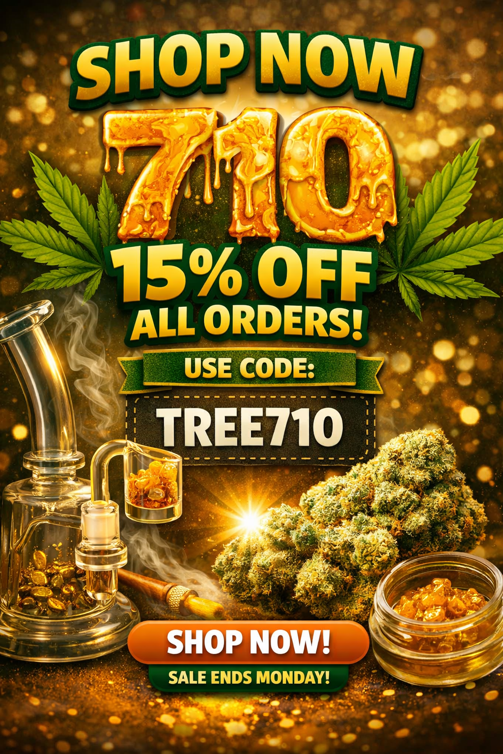 710 Cannabis Sale | Save 15% with Code TREE710