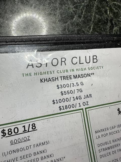 Astor Club cannabis menu featuring Khash Tree Mason premium pricing